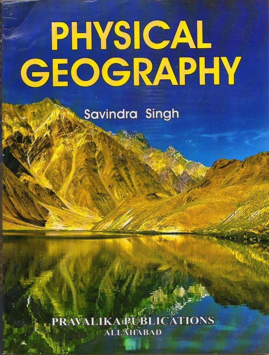 Physical Geography By Savindra Singh PDF R Solar